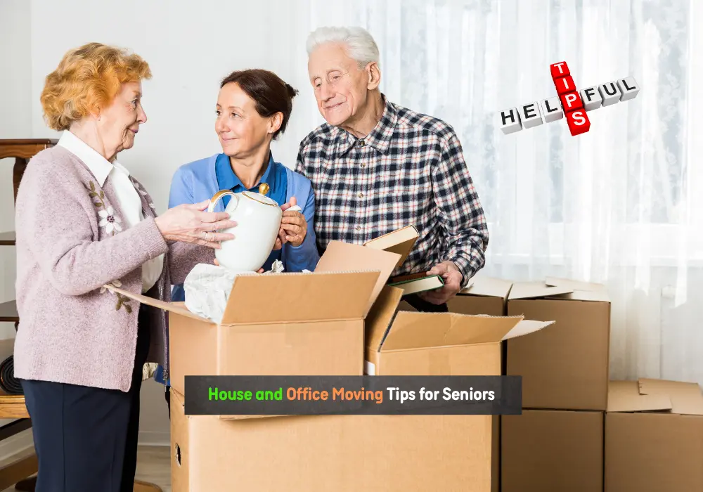 House and Office Relocation Tips for Seniors